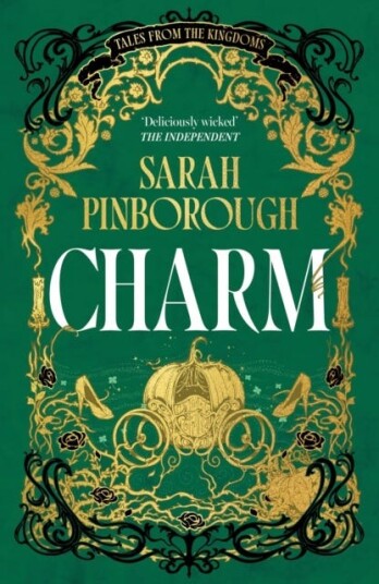 Charm The definitive dark fantasy romance retelling of Cinderella from the Sunday Times bestselling author of global sensation Behind Her Eyes Charm The definitive dark fantasy romance retelling of Cinderella from the Sunday Times bestselling author of global sensation Behind Her Eyes