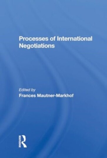 Processes of International Negotiations