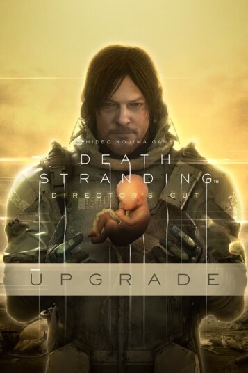 DEATH STRANDING DIRECTOR S CUT UPGRADE DEATH STRANDING DIRECTOR S CUT UPGRADE