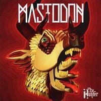 Hunter Mastodon - The Hunter