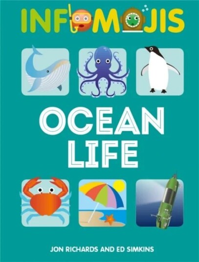 Infomojis: Ocean Life av Jon Richards, Ed Simkins