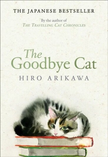 The Goodbye Cat Av Hiro Arikawa