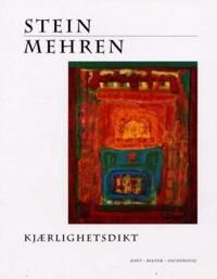 Kjærlighetsdikt Av Stein Mehren
