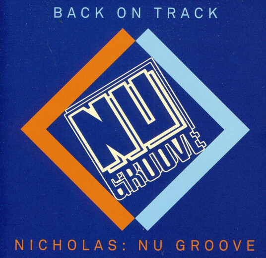 Diverse Artister Nicholas: Nu Groove Back On Track CD Diverse Artister Nicholas: Nu Groove Back On Track CD