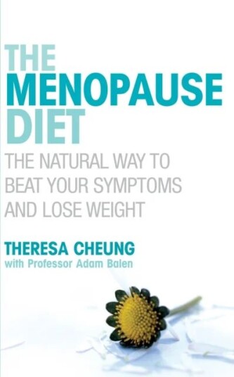 The Menopause Diet Av Theresa Cheung