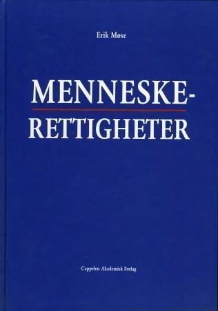 Menneskerettigheter Av Erik Møse