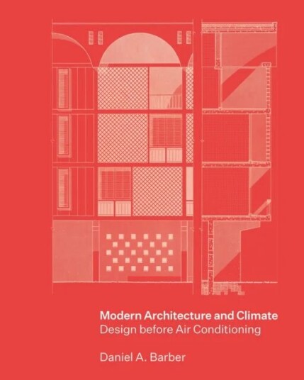 Modern Architecture And Climate Av Daniel A. Barber