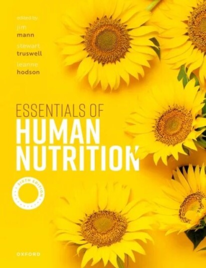 Essentials Of Human Nutrition 6e Av Jim Mann, Stewart Truswell, Leanne Hodson