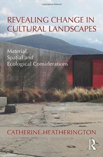 Revealing Change In Cultural Landscapes Av Catherine (Catherine Heatherington Designs Uk) Heatherington