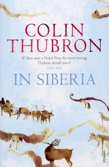 In Siberia Av Colin Thubron
