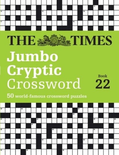 The Times Jumbo Cryptic Crossword Book 22 Av The Times Mind Games, Richard Rogan