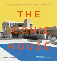 The Iconic House Av Dominic Bradbury