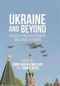 Haaland Matlary Janne Ukraine and Beyond