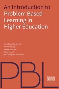Holgaard Jette Egelund An Introduction to Problem-Based Learning in Higher Education