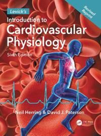 Levick'S Introduction To Cardiovascular Physiology Av Neil Herring, David J. Paterson