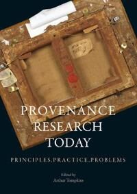 Provenance Research Today Provenance Research Today