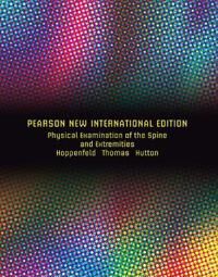 Physical Examination Of The Spine And Extremities Av Stanley Hoppenfeld