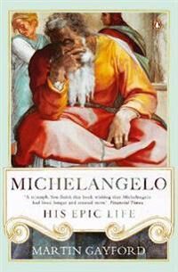 Michelangelo Av Martin Gayford