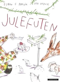 Julefuten Av Bjørn F. Rørvik