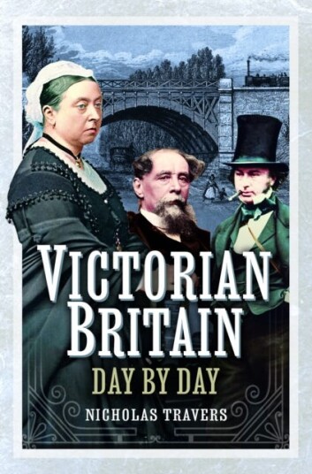 Victorian Britain Day by Day Victorian Britain Day by Day
