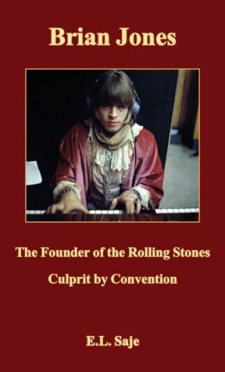 Brian Jones the Founder of the Rolling Stones Brian Jones the Founder of the Rolling Stones