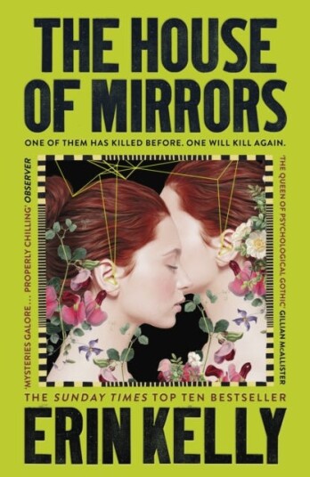 The House of Mirrors unforgettable and gripping suspense from the author of He Said She Said The House of Mirrors unforgettable and gripping suspense from the author of He Said She Said
