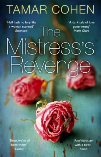 The Mistress'S Revenge Av Tamar Cohen The Mistress'S Revenge Av Tamar Cohen