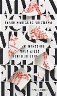 Salzmann Sasha Marianna Im Menschen muss alles herrlich sein