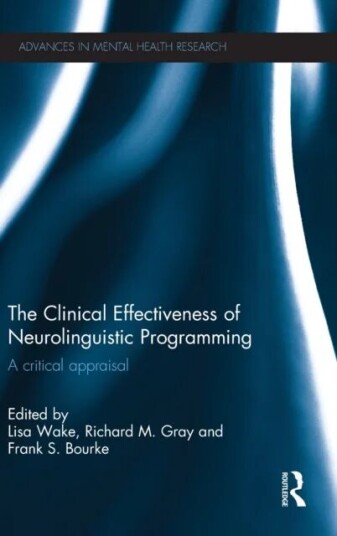 The Clinical Effectiveness Of Neurolinguistic Programming