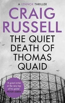 The Quiet Death Of Thomas Quaid Av Craig Russell