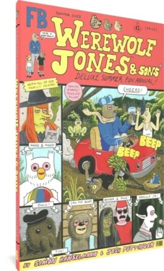 Werewolf Jones & Sons Deluxe Summer Fun Annual Av Simon Hanselmann, Josh Pettinger Werewolf Jones & Sons Deluxe Summer Fun Annual Av Simon Hanselmann, Josh Pettinger
