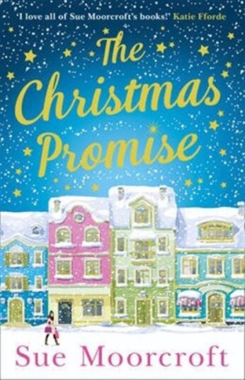 The Christmas Promise Av Sue Moorcroft