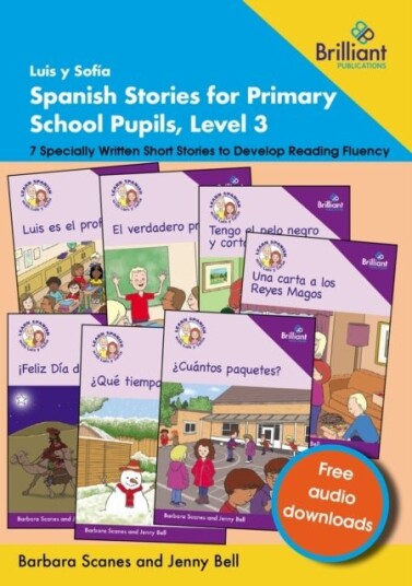 Luis y Sofia Spanish Stories for Primary School Pupils Level 3 Luis y Sofia Spanish Stories for Primary School Pupils Level 3