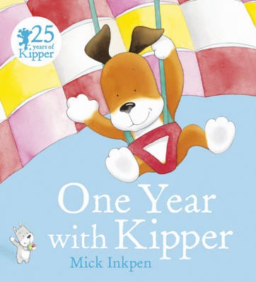 One Year With Kipper One Year With Kipper