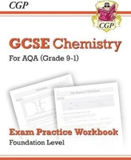 Gcse Chemistry Aqa Exam Practice Workbook - Foundation Av Cgp Books