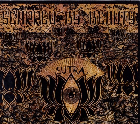 Scarred By Beauty Sutra CD
