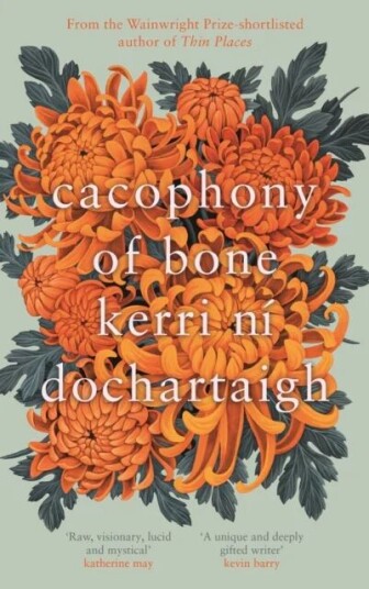 Cacophony Of Bone Av Kerri Ni Dochartaigh