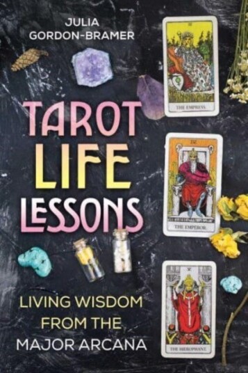 Tarot Life Lessons Av Julia Gordon-Bramer