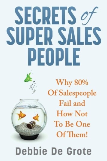 Secrets of Super Sales People Secrets of Super Sales People