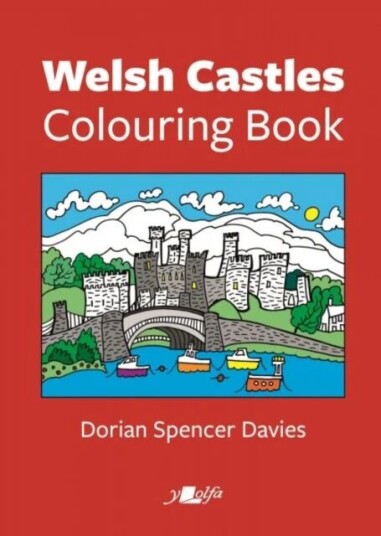 Welsh Castles Colouring Book av Dorian Spencer Davies
