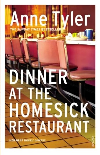Dinner At The Homesick Restaurant Av Anne Tyler
