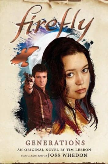 Firefly - Generations Av Tim Lebbon