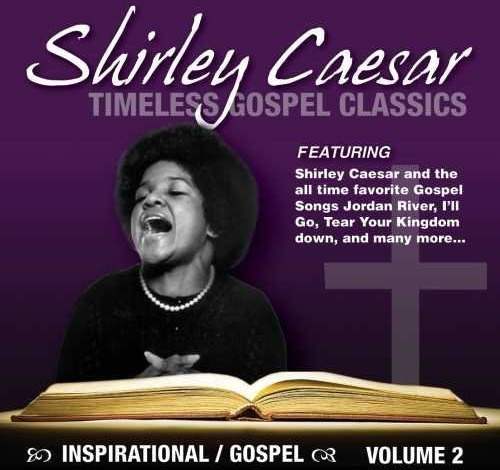 Shirley Caesar Timeless Gospel Classics 2 CD