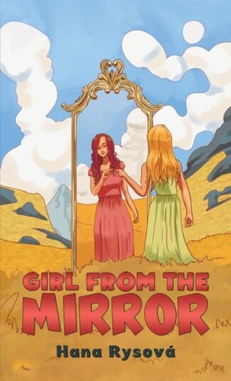 Girl from the Mirror Girl from the Mirror