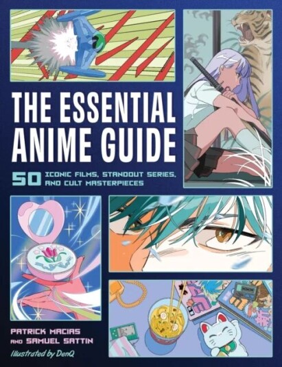 The Essential Anime Guide Av Patrick Macias, Samuel Sattin