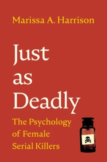 Just As Deadly Av Marissa A. (Pennsylvania State University) Harrison