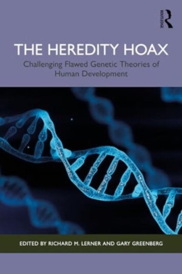 The Heredity Hoax  Challenging Flawed Genetic Theories of Human Development