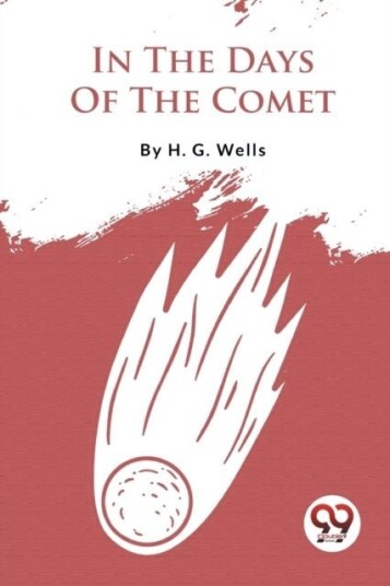 In the Days of the Comet In the Days of the Comet