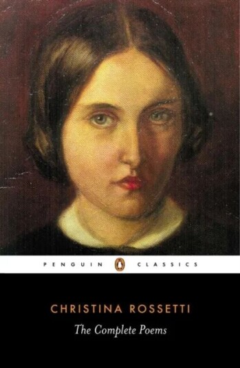 Complete Poems Av Christina Rossetti Complete Poems Av Christina Rossetti