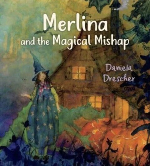 Merlina And The Magical Mishap Av Daniela Drescher